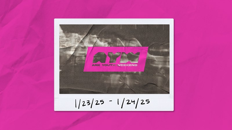 Ark Youth Weekend